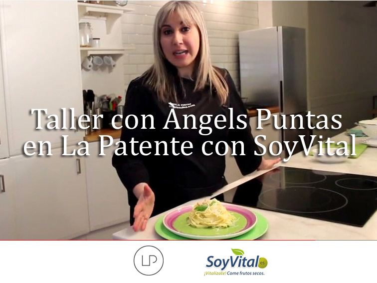 Taller Angels Puntas - La Patente SoyVital